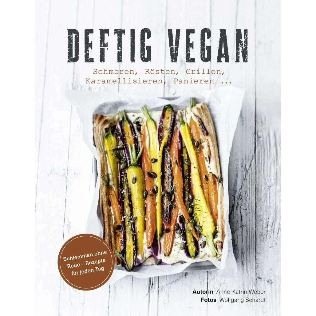 Thumbnail - Deftig vegan, Ratgeber von Anne-Katrin Weber