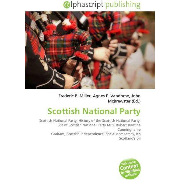 Scottish National Party, Fachbücher von Agnes F. Vandome, Frederic P. Miller, John McBrewster
