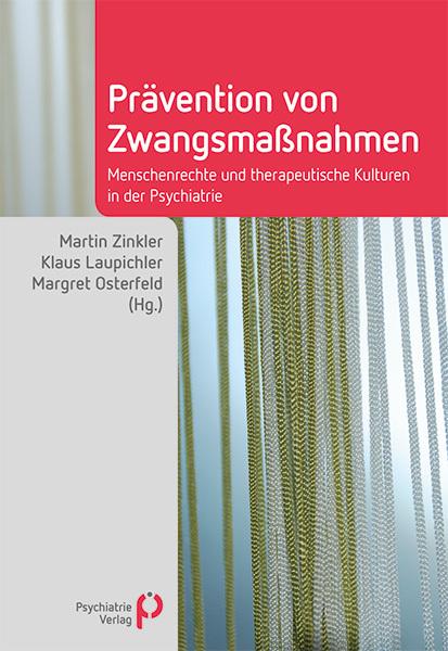 Produktbild Prävention von Zwangsmassnahmen (Deutsch, Klaus Laupichler, Margret Osterfeld, Martin Zinkler, 2016)