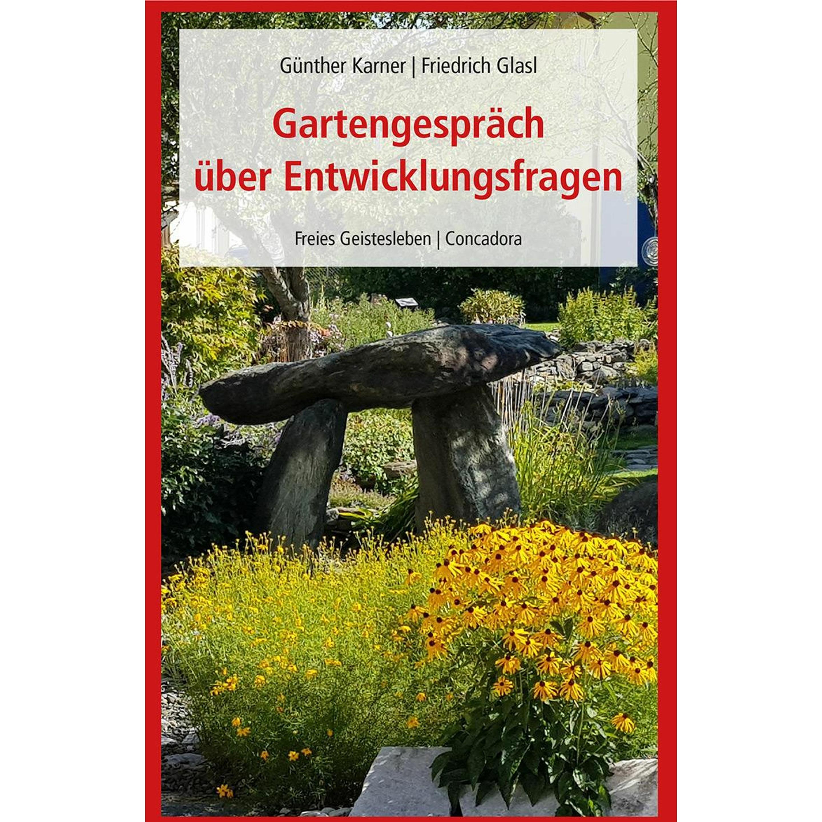 Gartengespräch über Entwicklungsfragen, Ratgeber von Friedrich Glasl