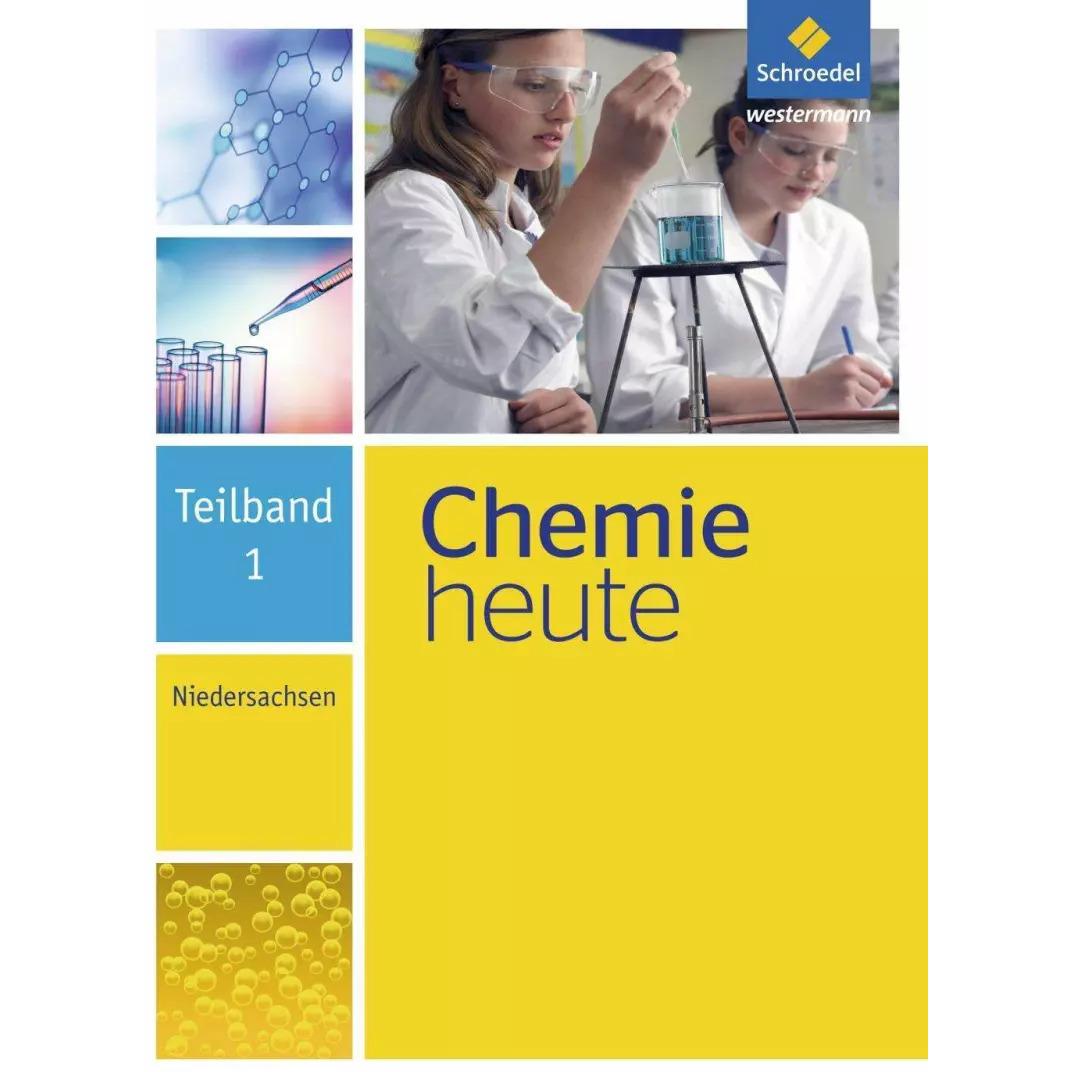 Chemie heute. Teilband 1. Niedersachsen, Schulbücher von Wolfgang Asselborn, Bernhard F. Sieve, Karl T. Risch, Ralf van ...