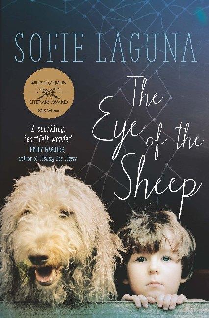 Produktbild The Eye of the Sheep (Englisch, Sofie Laguna, 2016)