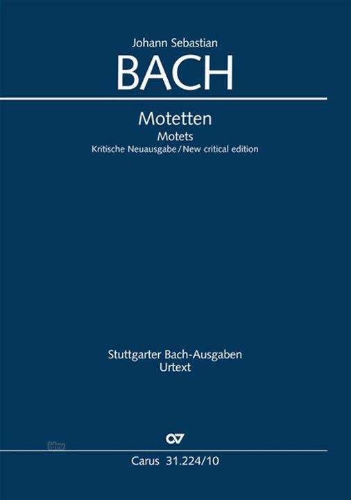 Produktbild Sämtliche Motetten (mit Bc) (Deutsch, Englisch, Jean Lunn, Margaret Schubert, Günter Graulich, Eberhard Hofmann, Johann Sebastian Bach, Daniel R. Melamed, 2017)