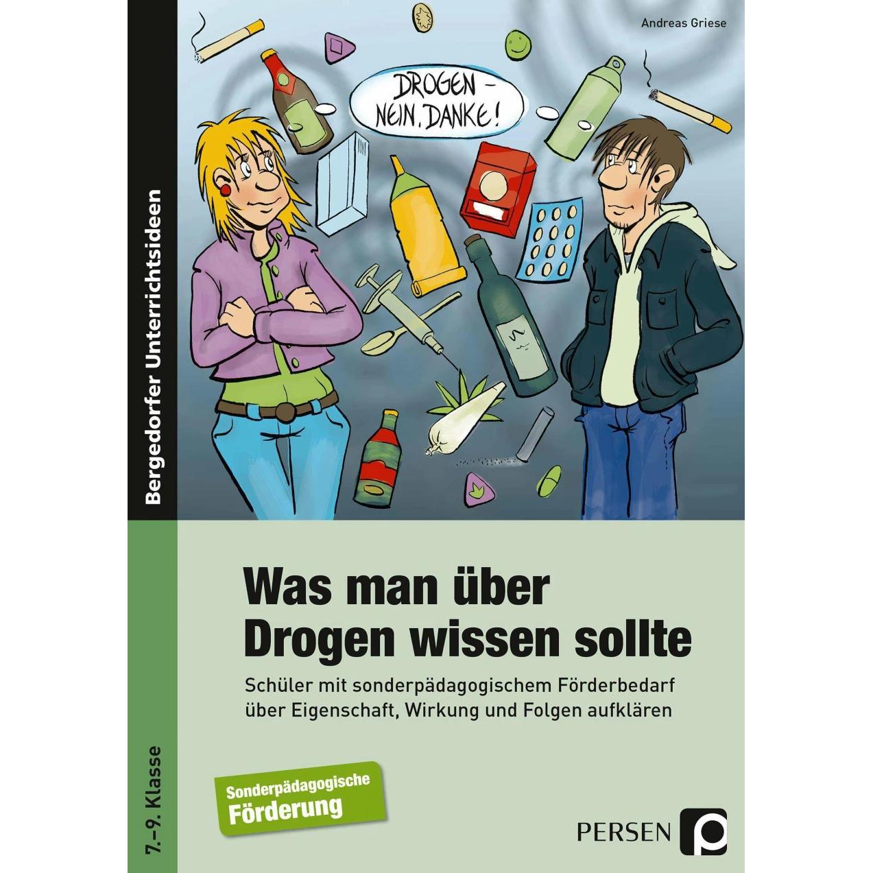 Was man über Drogen wissen sollte, Schulbücher von Andreas Griese
