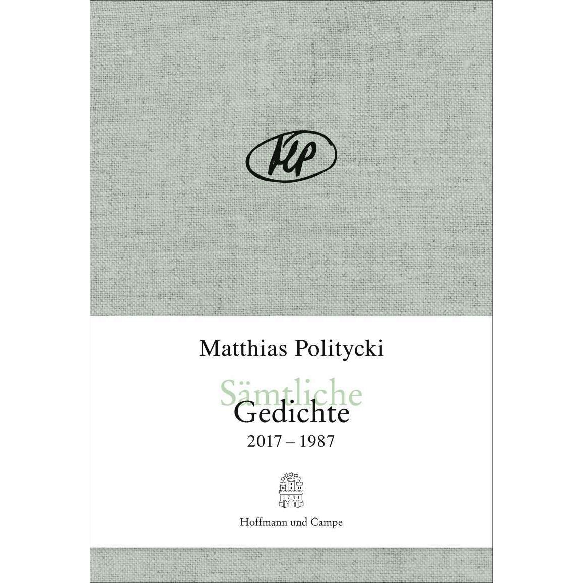 Sämtliche Gedichte, Belletristik von Matthias Politycki