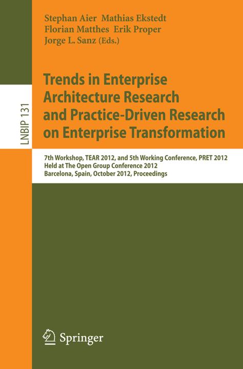 Produktbild Trends in Enterprise Architecture Research and Practice-Driven Research on Enterprise Transformation (Englisch, 2012)