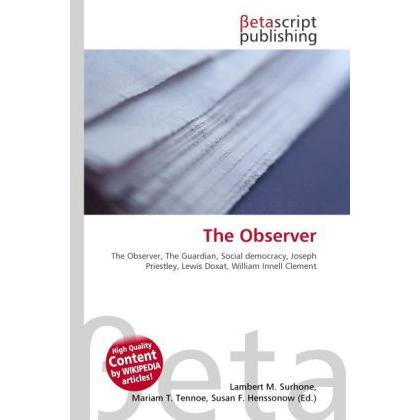 Thumbnail - The Observer, Fachbücher von Lambert M. Surhone, Miriam T. Timpledon, Susan F. Marseken