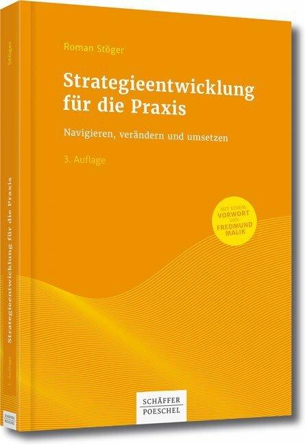 Produktbild Strategieentwicklung für die Praxis (Deutsch, Roman Stöger, 2017)