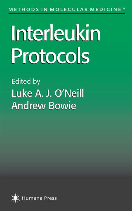Produktbild Interleukin Protocols (Englisch, Andrew Bowie, Luke A. J. O'Neill, 2010)