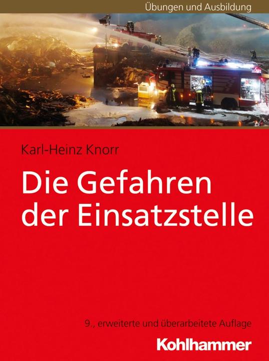 Image du produit Les dangers du lieu d'intervention (Allemand, Karl-Heinz Knorr, 2018)