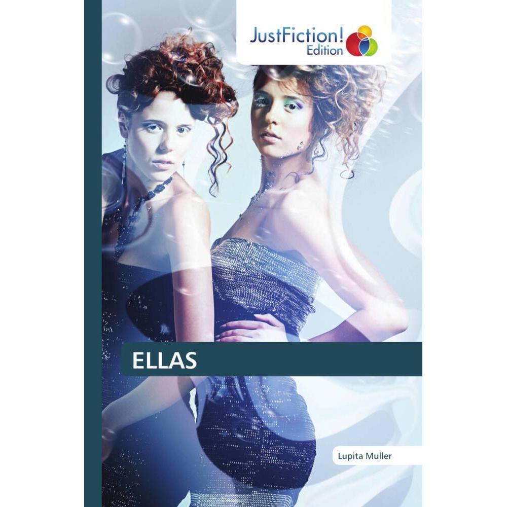Ellas, Belletristik von Lupita Muller