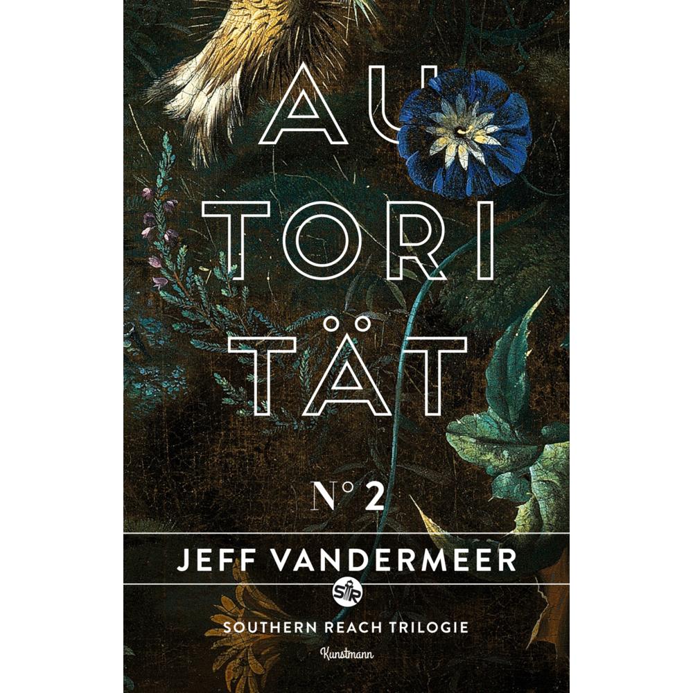 Autorität, Belletristik von Jeff VanderMeer