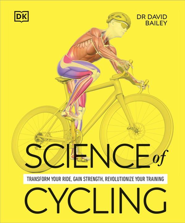 Image du produit Science of Cycling (Anglais, David Bailey, 2025)