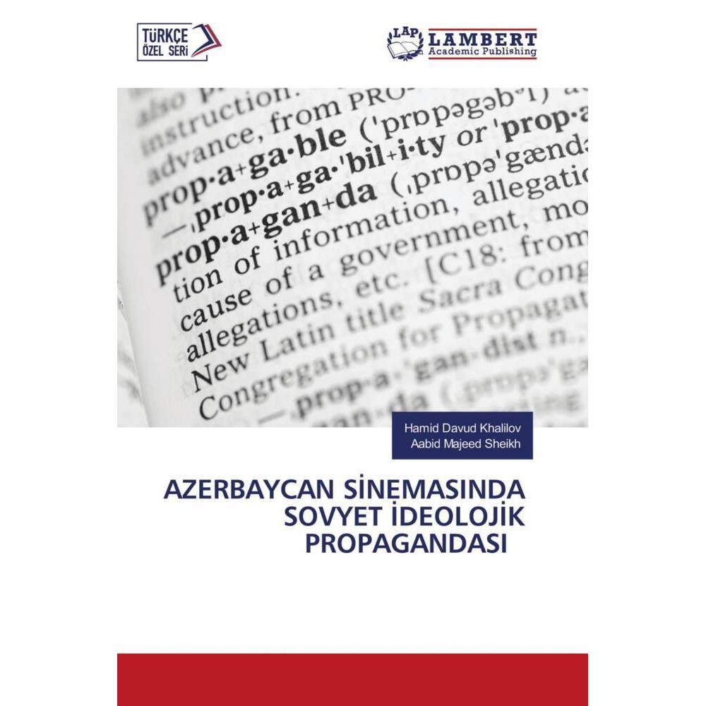 Azerbaycan Sinemasinda Sovyet Ideolojik Propagandasi, Fachbücher von Aabid Majeed Sheikh, Hamid Davud Khalilov