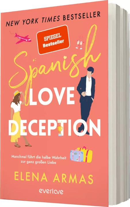 Actual product image Spanish Love Deception – Manchmal führt die halbe Wahrheit zur ganz grossen Liebe (German, Armas, Elena, 2022)