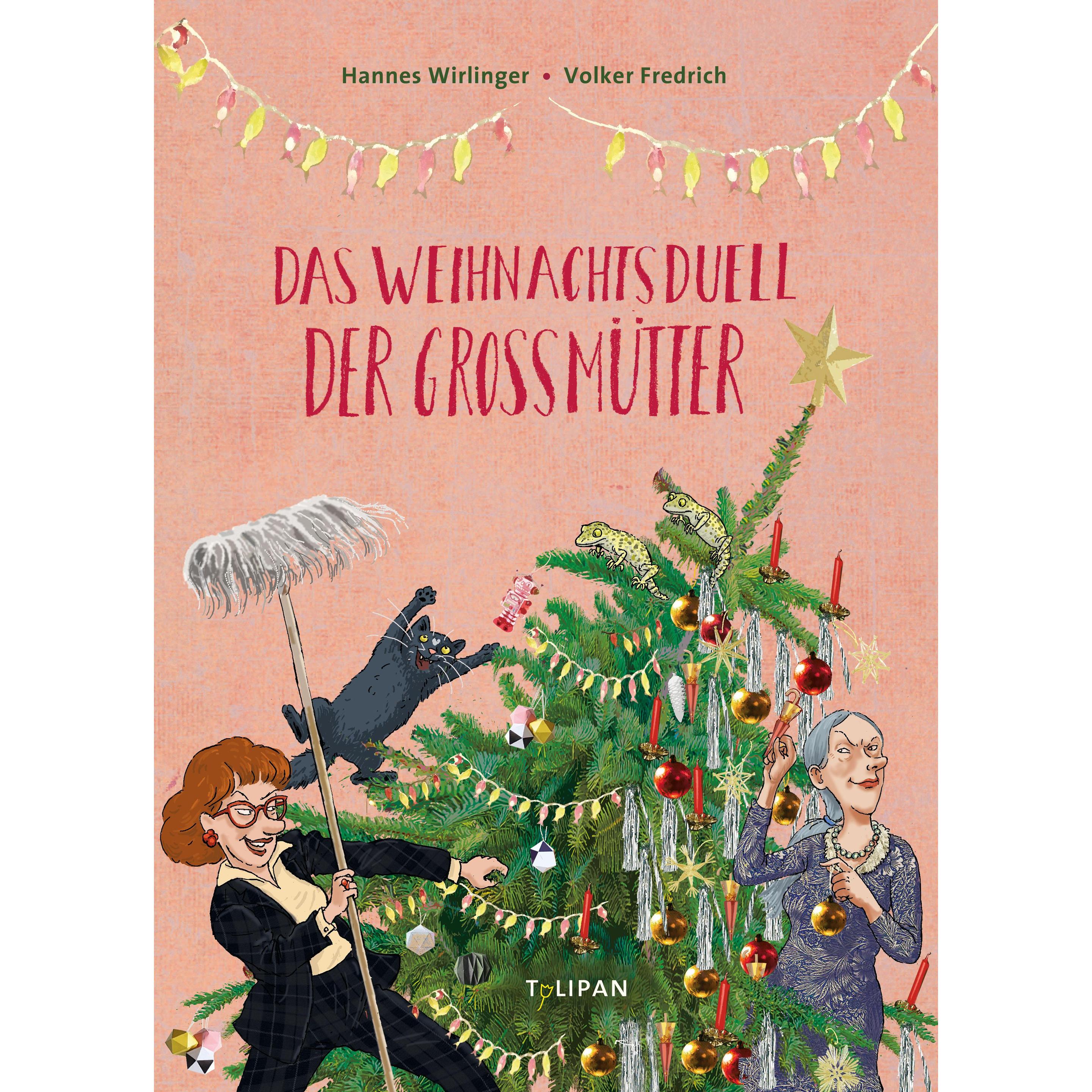 Das Weihnachtsduell der Grossmütter, Kinderbücher von Hannes Wirlinger