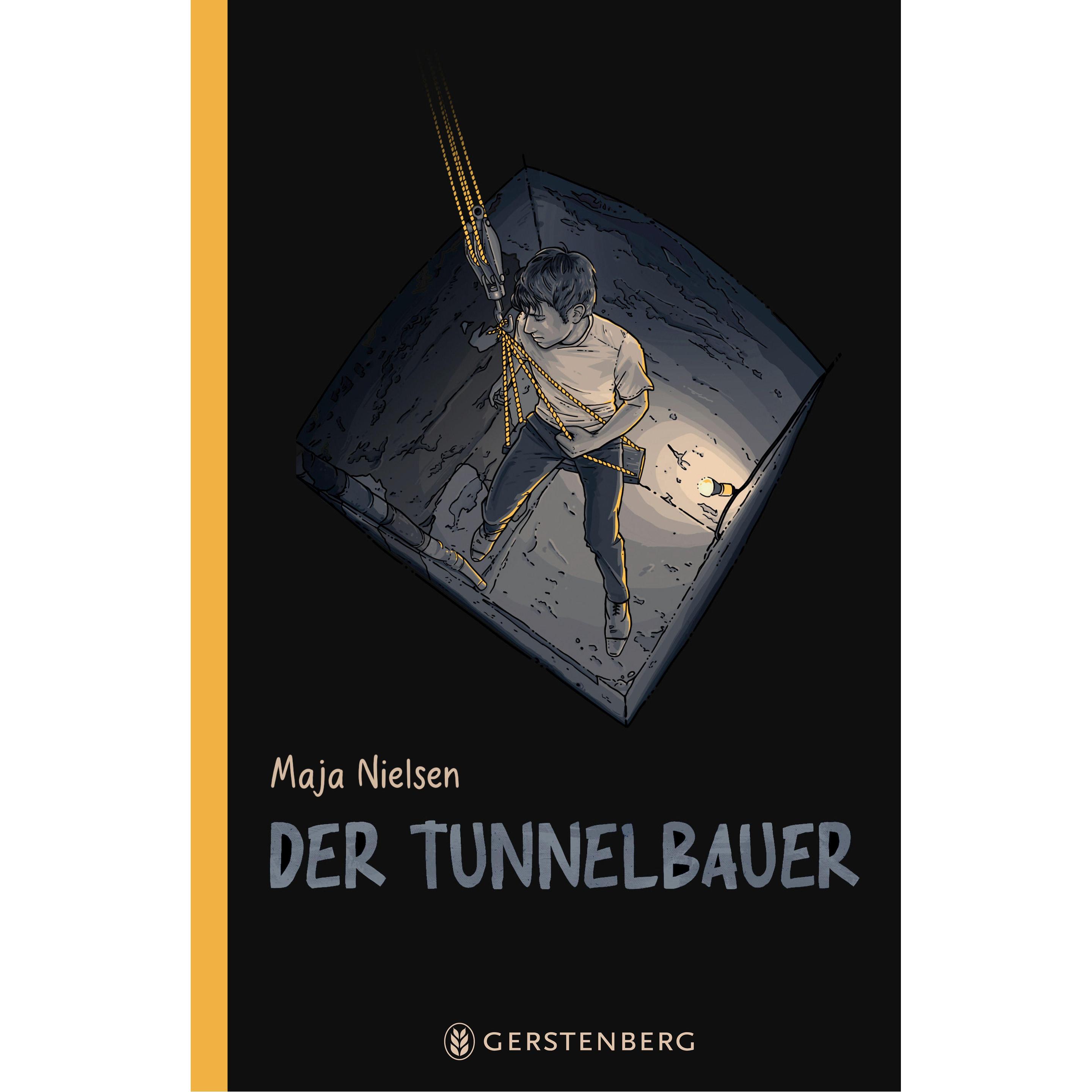 Der Tunnelbauer, Belletristik von Maja Nielsen