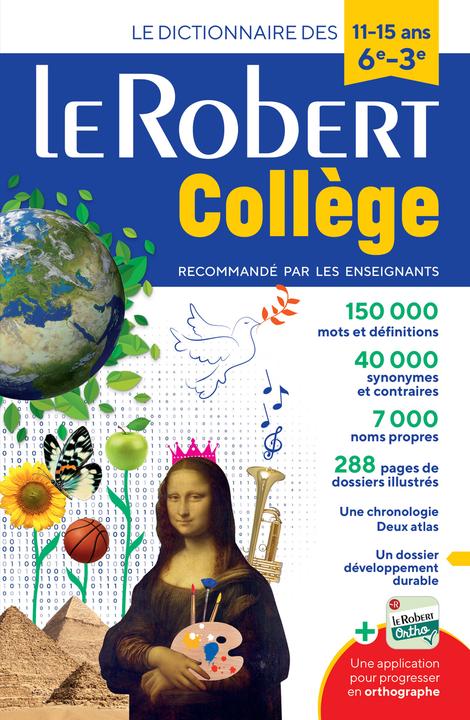 Le Robert collège : le dictionnaire des 11-15 ans, 6e-3e (French, Collectif, 2024)