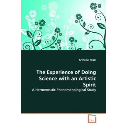 The Experience of Doing Science with an Artistic Spirit, Fachbücher