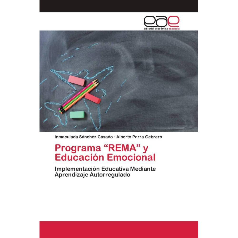 Thumbnail - Programa 'REMA' y Educación Emocional, Ratgeber von Inmaculada Sánchez Casado, Alberto Parra Gebrero