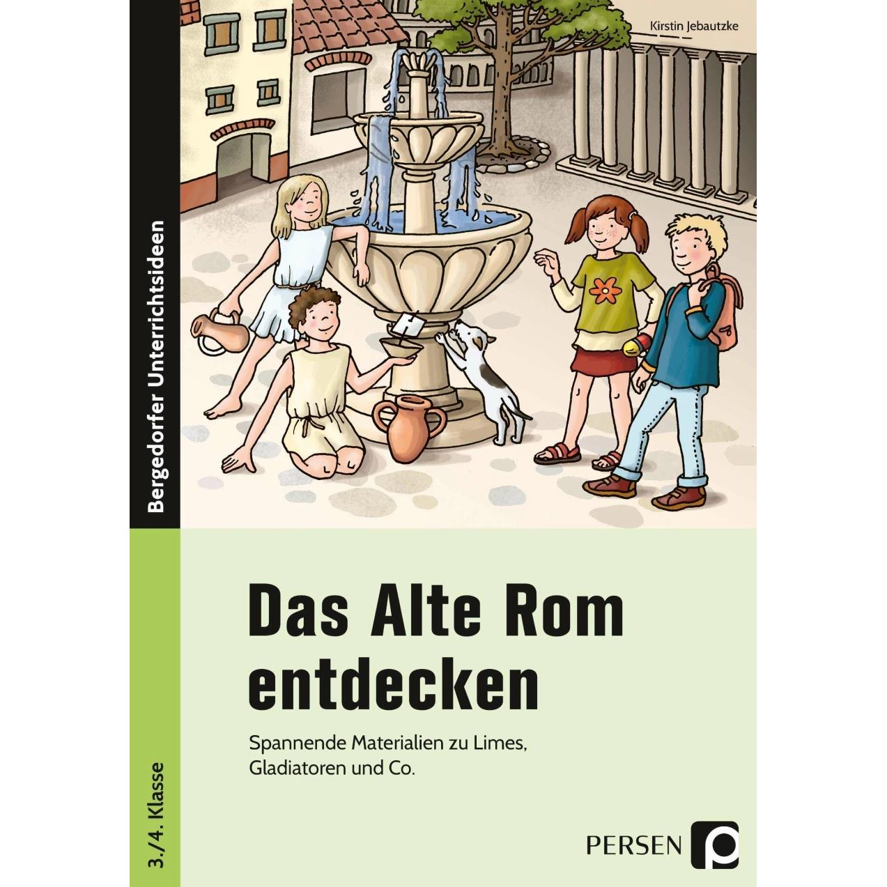 Das Alte Rom entdecken, Schulbücher von Kirstin Jebautzke