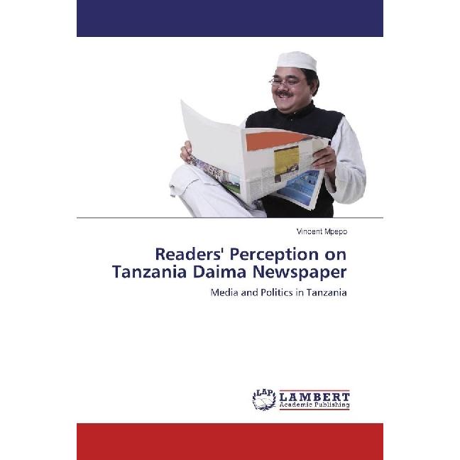 Readers' Perception on Tanzania Daima Newspaper, Fachbücher von Vincent Mpepo