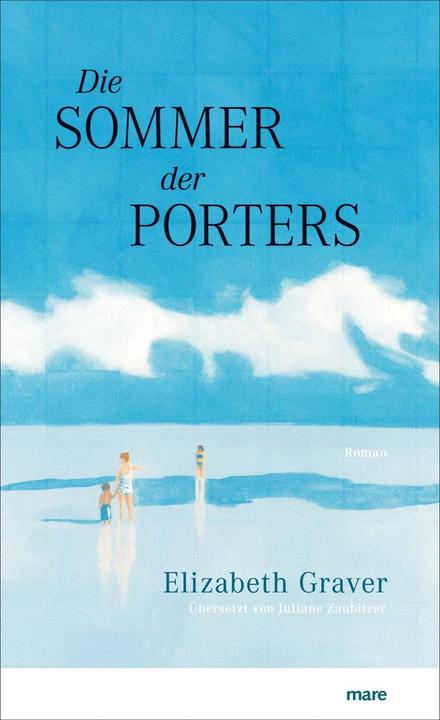Produktbild Die Sommer der Porters (Deutsch, Elizabeth Graver, 2016)