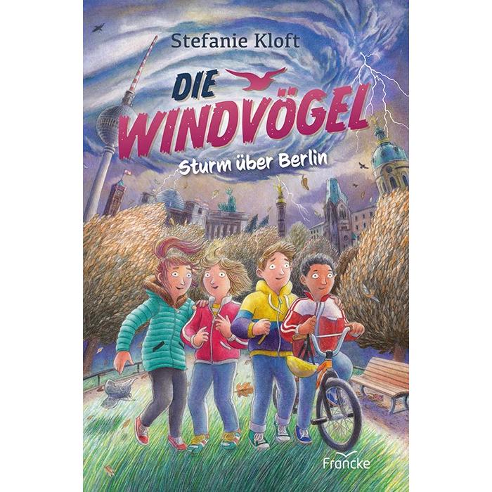 Die Windvögel - Sturm über Berlin, Kinderbücher von Stefanie Kloft