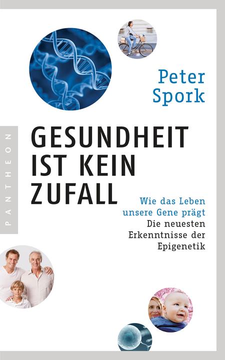Gesundheit ist kein Zufall (Duits, Peter Spork, 2019)