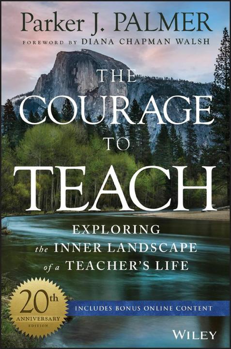 Produktbild The Courage to Teach (Englisch, Parker J. Palmer, 2017)