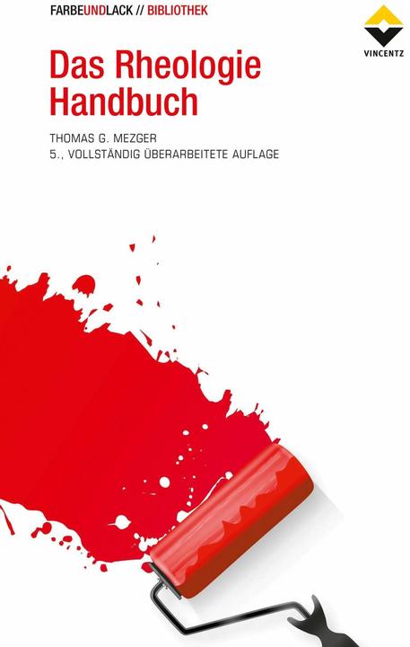 Produktbild Das Rheologie Handbuch (Deutsch, Thomas G. Mezger, Thomas Mezger, 2016)