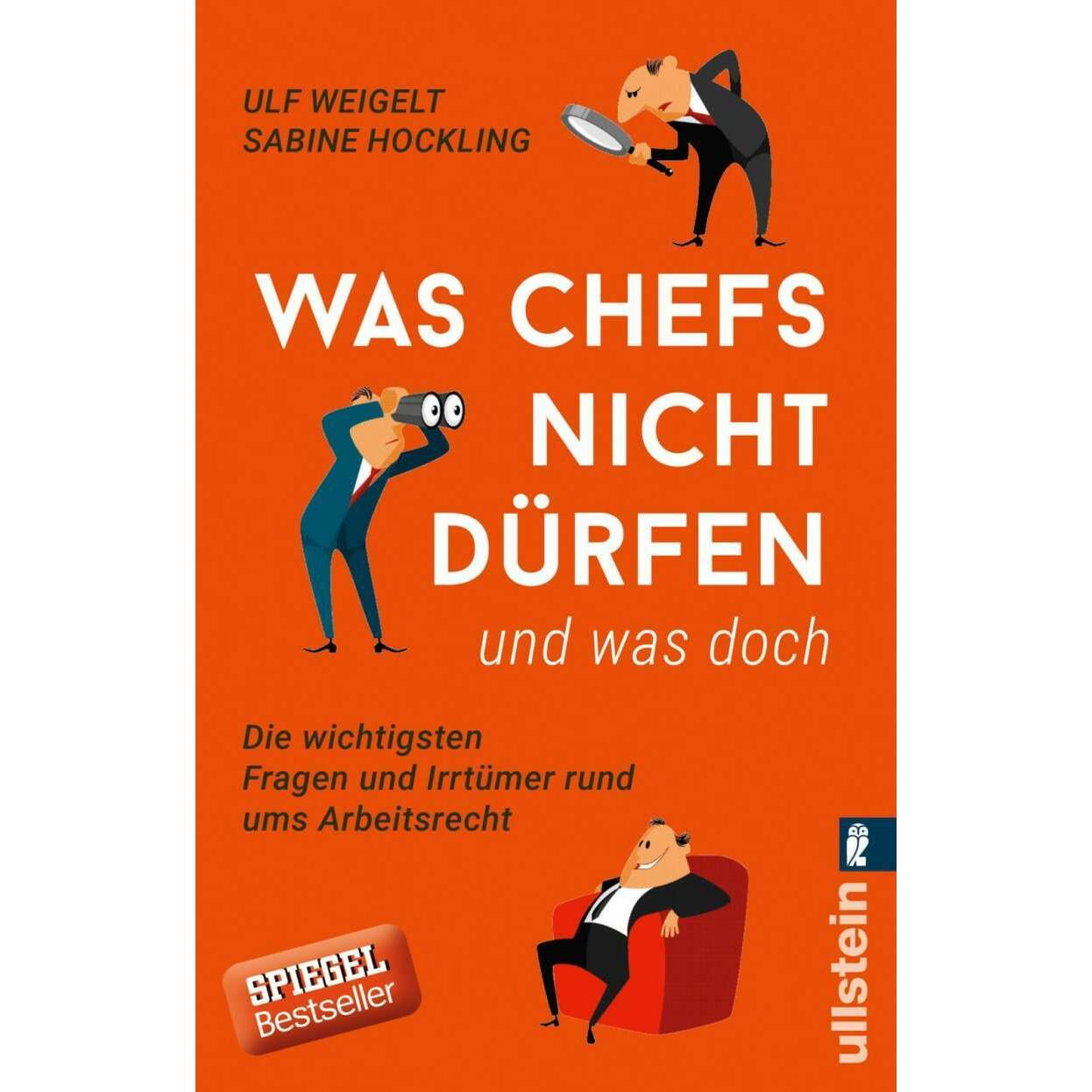 Was Chefs nicht dürfen (und was doch), Ratgeber von Udo Weigelt