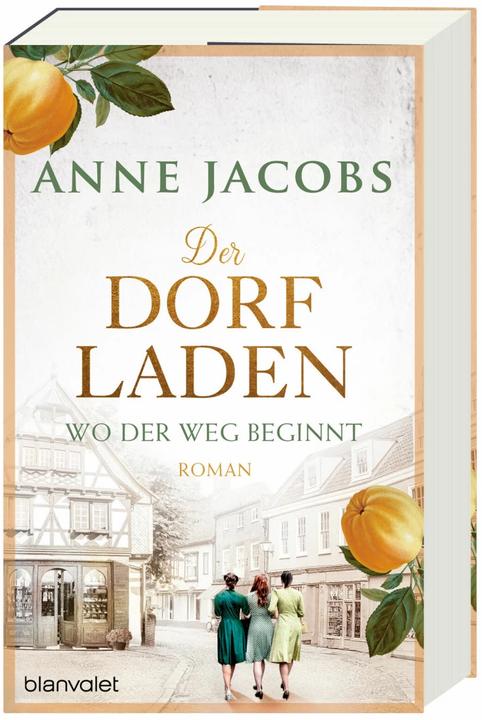 Produktbild Der Dorfladen - Wo der Weg beginnt (Deutsch, Anne Jacobs, 2023)
