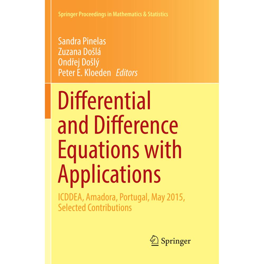 Differential and Difference Equations with Applications, Fachbücher von Peter E. Kloeden, Sandra Pinelas, Ondrej Doslý, ...