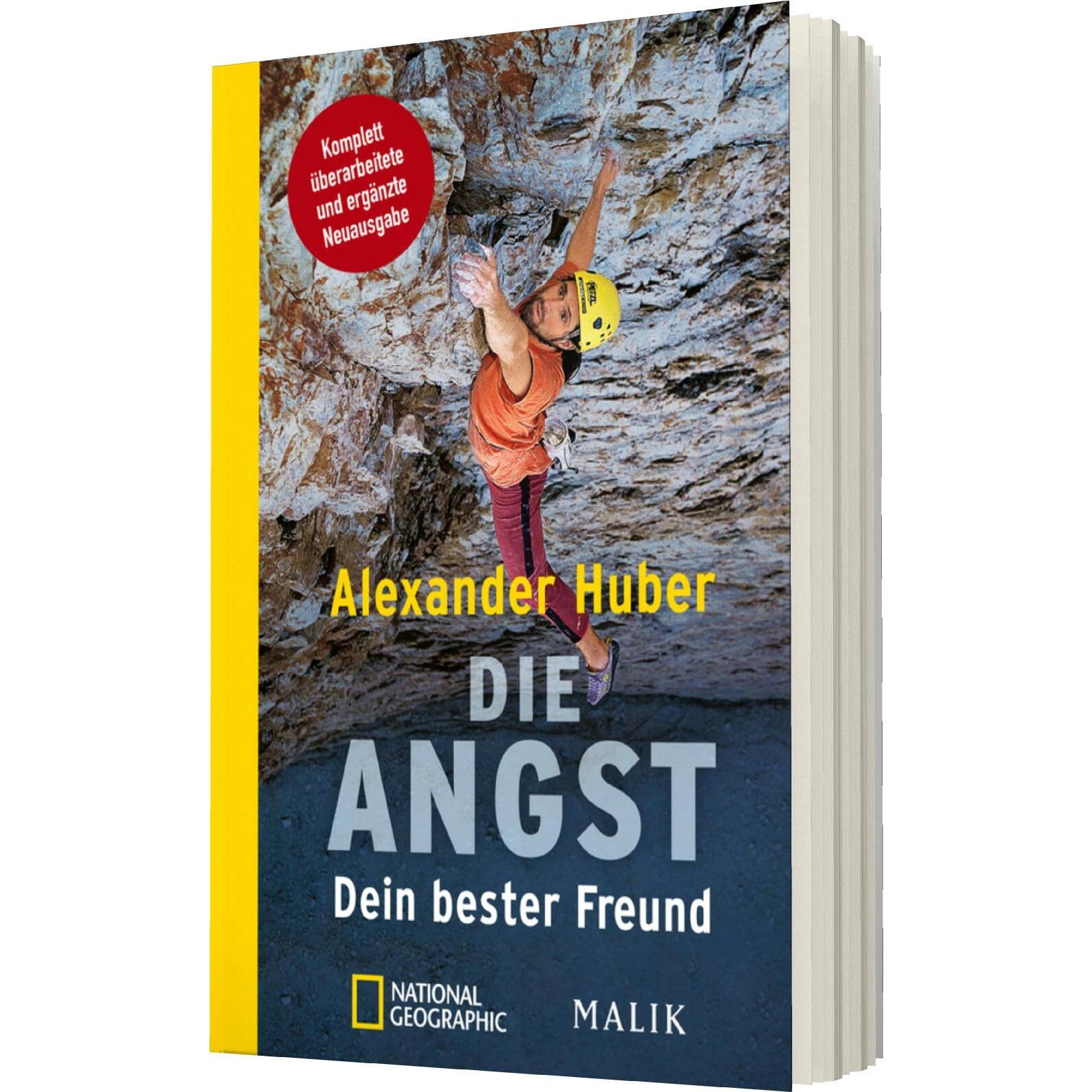 Die Angst, Dein bester Freund, Sachbücher von Alexander Huber