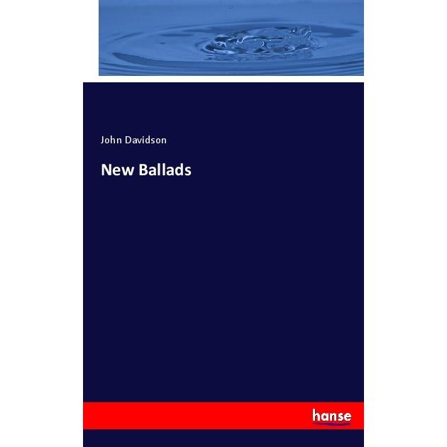 New Ballads, Fachbücher von John Davidson