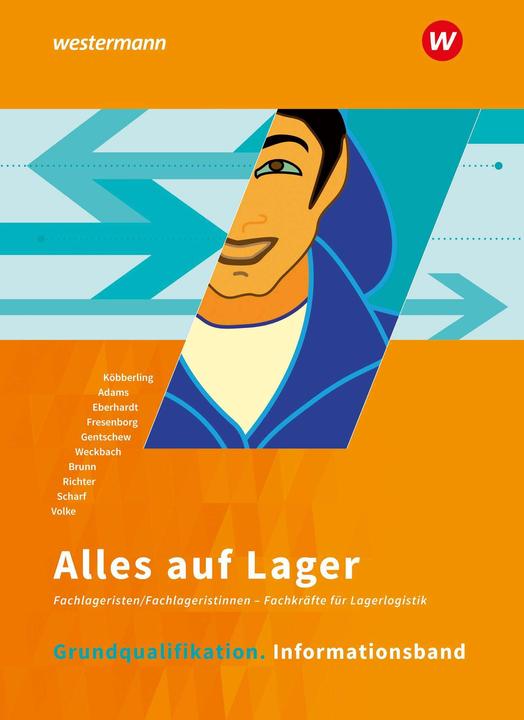 Produktbild Alles auf Lager. Grundqualifikation: Informationsband (Deutsch, Manfred Eberhardt, Klaus Richter, Horst Volke, Hartwig Brunn, Dirk Scharf, 2024)