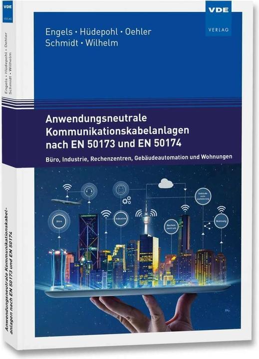 Produktbild Informationstechnische Gebäudeverkabelung (Deutsch, Albrecht Oehler, Dirk Wilhelm, Konstantin Hüdepohl, Rainer Schmidt, Yvan Engels, 2019)
