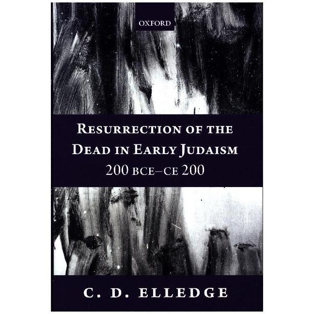 Thumbnail - Elledge:Resurrection of the Dead in Ear, Sachbücher von C. D. Elledge