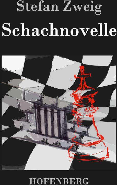 Produktbild Schachnovelle (Deutsch, Stefan Zweig, 2016)