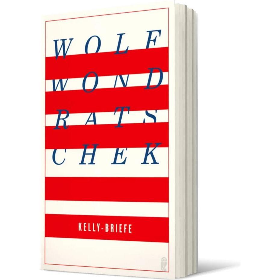 Thumbnail - Kelly-Briefe, Belletristik von Wolf Wondratschek