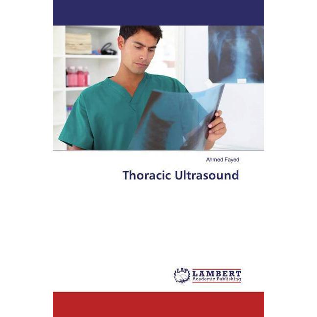 Thoracic Ultrasound, Fachbücher von Ahmed Fayed