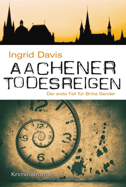 Produktbild Aachener Todesreigen (Deutsch, Ingrid Davis, 2018)