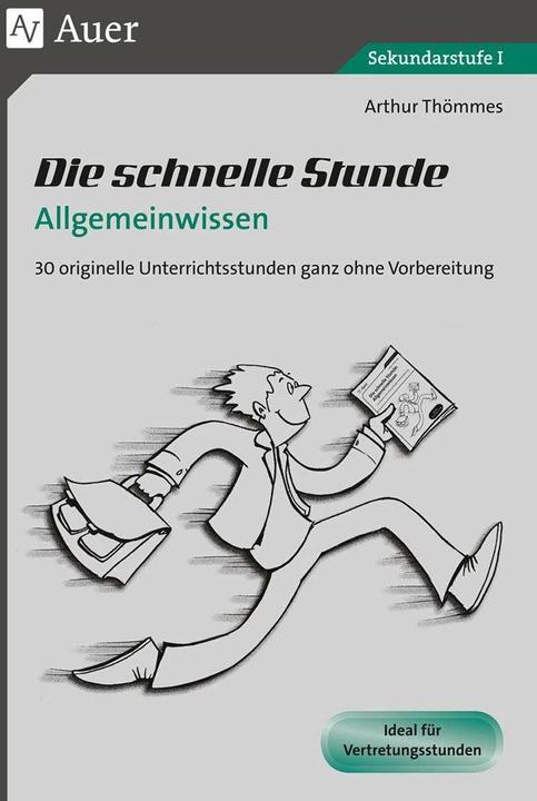 Produktbild Die schnelle Stunde Allgemeinwissen (Deutsch, Arthur Thömmes, 2024)