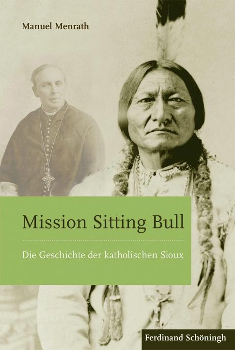 Produktbild Mission Sitting Bull (Deutsch, Manuel Menrath, 2016)