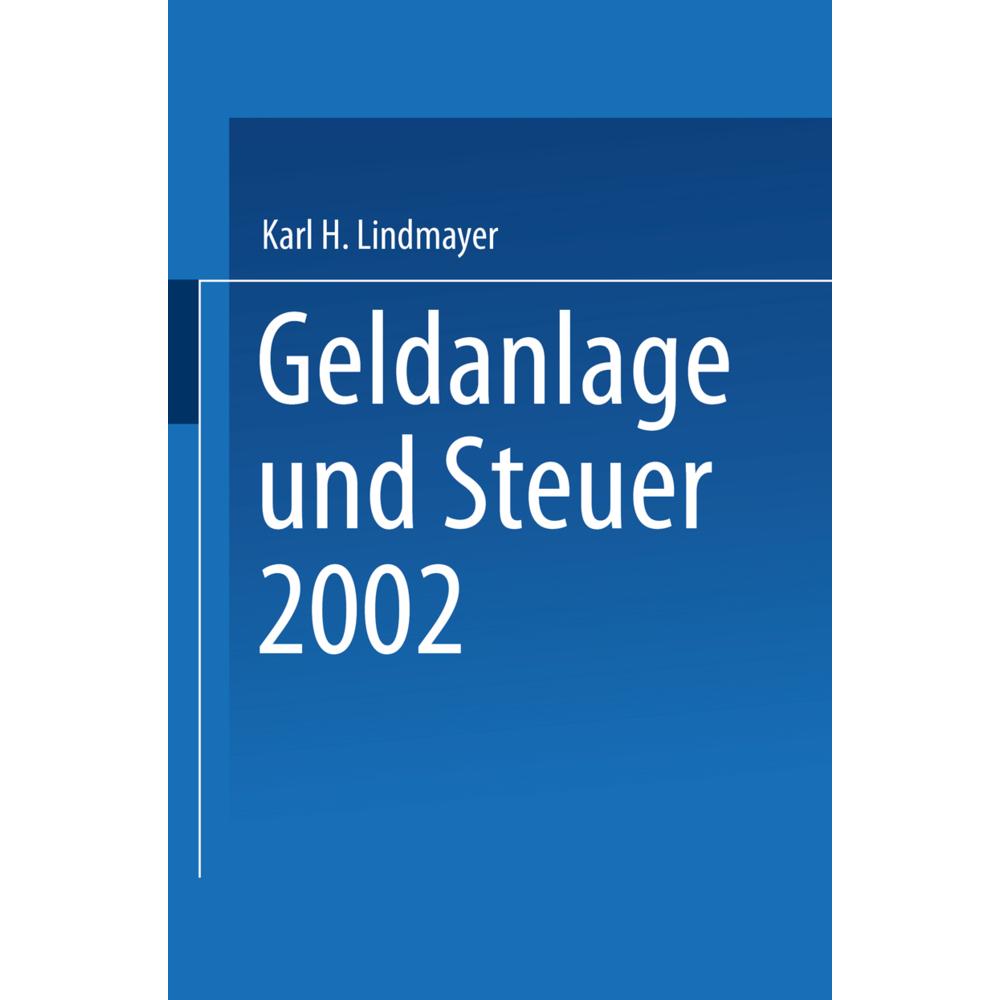 Geldanlage und Steuer 2002, Fachbücher