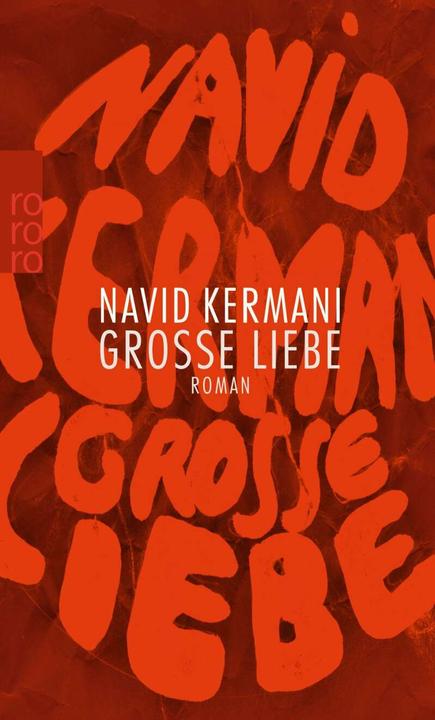 Produktbild Grosse Liebe (Deutsch, Navid Kermani, 2016)