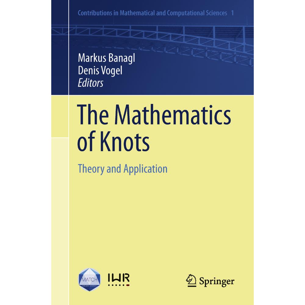 The Mathematics of Knots, Fachbücher von Markus Banagl, Denis Vogel
