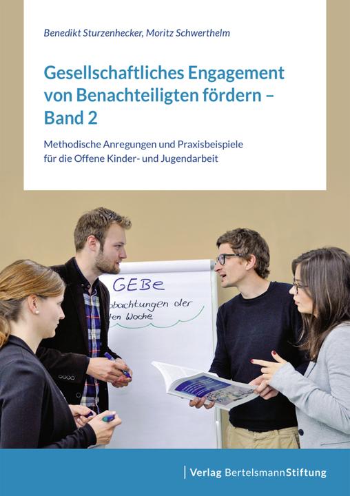 Produktbild Gesellschaftliches Engagement von Benachteiligten fördern Band 2 (Deutsch, Benedikt Sturzenhecker, Moritz Schwerthelm, 2016)