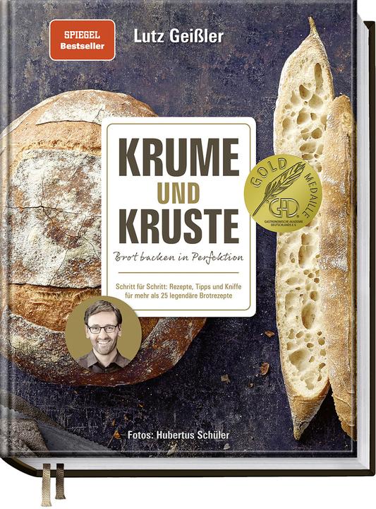 Produktbild Krume und Kruste – Brot backen in Perfektion (Deutsch, Hubertus Schüler, Lutz Geissler, 2020)